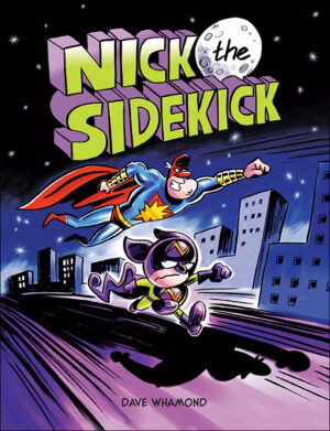 Nick the Sidekick