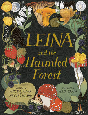 Leina and the Haunted Forest