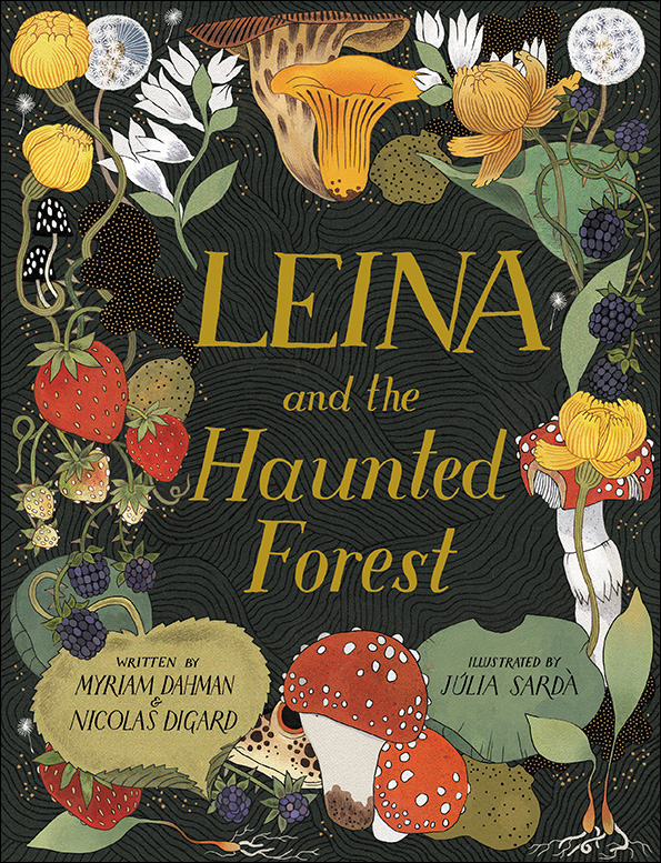 Leina and the Haunted Forest